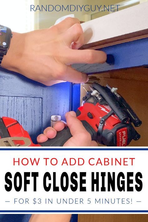 Slow Close Cabinets Diy, Replacing Old Kitchen Cabinet Hinges, Updating Inside Of Kitchen Cabinets, Slow Close Cabinet Hinges, How To Install Soft Close Hinges, Replacing Hinges On Kitchen Cabinets, High Cabinet Solutions, Soft Close Hinges Kitchen Cabinets, Kitchen Cabinet Hinges Replacing