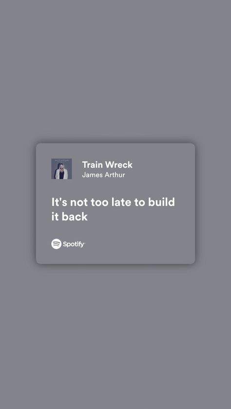 Train Wreck Song, James Arthur, Train Wreck, Spotify Lyrics, Favorite Lyrics, All I Want, Train, Wallpapers, Incoming Call Screenshot