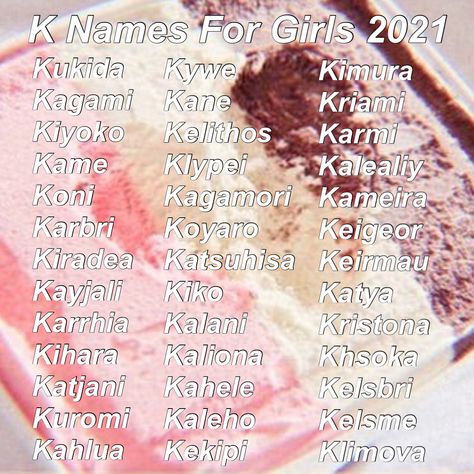 K Girl Names, K Names, Literary Names, Boy Girl Names, Fantasy Character Names, Best Character Names, Fantasy Names, Aesthetic Names, Name List