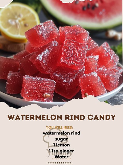 Watermelon Rind, Unique Desserts, Candied Fruit, Fruit Recipes, Sweet Stuff, Sweet Treat, Recipe Book, Lemon Juice, Popcorn