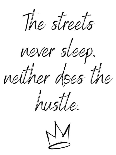 At StreetwiseGoods, we believe in the power of the grind, the relentless spirit of the streets, and the hustle that drives success. Our motivational posters are not just about inspiration; they are a tribute to the hustlers, the go-getters, and the street-savvy entrepreneurs who turn dreams into reality. Here's what sets our products apart: Bold and Impactful Messages Our motivational quotes are crafted to hit hard and resonate deeply. They are more than just words; they are mantras for those who live and breathe the hustle. Every phrase is carefully chosen to motivate, inspire, and push you to your limits. High-Quality Prints We use premium materials to ensure that our posters are not only visually stunning but also durable. Printed on high-quality paper with vibrant, long-lasting inks, e Street Motivation Quotes, Hustler Quotes, Hustle Quotes Motivation, Quill And Ink, Sleep Quotes, Hustle Quotes, The Grind, Kevin Costner, Dreams Into Reality