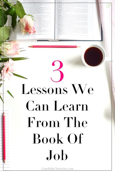 3 Lessons we can learn from the book of Job #BibleStudy #BloggersofFaith #ChristianWomen Lessons From The Book Of Job, Book Of Job Quotes, Job Bible Study, Job Bible, The Book Of Job, The Book Of Eli, Tomorrow Is My Birthday, Praying Wife, Soap Bible Study