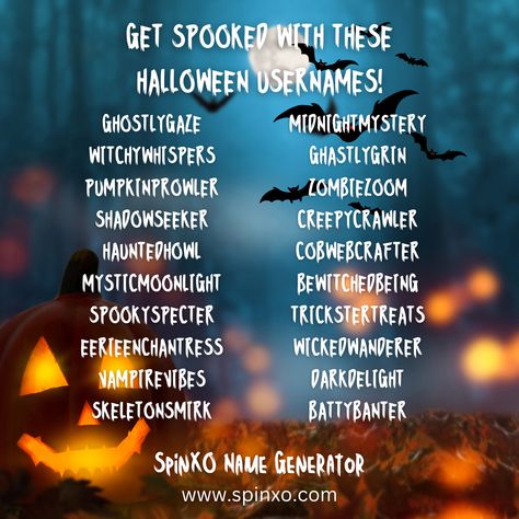 It's spooky season! Elevate your Halloween vibes with these hauntingly cool usernames. Which one will you pick? 🦇🕷️

#halloween #usernames #names #nameideas Spooky Names Ideas, Halloween Usernames, Cool Usernames, Roblox Usernames, Username Generator, Screen Name, Halloween Names, Create Name, Username Ideas