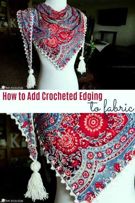 Do you have a scarf that has lost its pizzazz? In this tutorial you will learn how to add a crocheted edging that will bring it back to life! Fabric Scarf With Crochet Edging, Crochet Top Edging, How To Crochet Onto Fabric, Crochet Scarf Edges Ideas, Crochet Scarf Edging, Add Crochet To Clothing, Crochet On Fabric, Eco Crochet, Crochet Upcycle