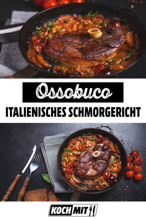 Das traditionelle Schmorgericht aus Norditalien ist ein kulinarischer Klassiker, der etwas Zeit braucht. Nur so wird das Fleisch schön zart. Kompliziert ist die Zubereitung jedoch nicht. Mit diesem Rezept gelingt dir Ossobuco alla milanese wie in Italien. Der Clou bei Ossobuco sind die Röstaromen, die für den einzigartigen Geschmack sorgen. Zusätzlich erhält das Gericht durch die Gewürzmischung Gremolata seinen ganz besonderen Pfiff. Osobuco Rezept, Osso Bucco, Dutch Oven, Nom Nom, Slow Cooker, Good Food, Food And Drink, Oven, Meat