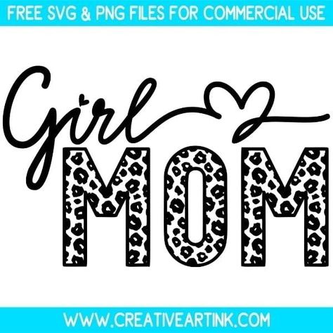 Leopard Print Girl Mom SVG – Free SVG Files | Creativeartink.com Mommy Diy, Teachers Thanksgiving, Mom Life Svg, Create Digital Product, Cheer Mom, Online Tutorials, Christian Christmas, Free Svg Cut Files, Girl Mom