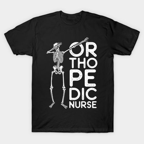 Orthopedic Nurse Shirt, Nurse Tech Tshirts, Orthopedic Nursing, Vascular Access Nurse Shirt, Funny Nurse Shirts Zazzle, Spooky Nurse Shirt, Nurse Design, Nursing Tshirts, T Shirts With Sayings