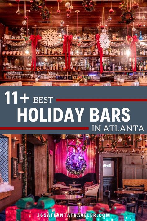 Christmas Bar Decor Ideas, Christmas Decor Ideas For Restaurant Bar, Holiday Bar Decor, Christmas Decorations Bar Restaurant, Bar Christmas Decorations, Christmas Bar Decorations, Christmas Pop Up Bar, Christmas In Atlanta, Atlanta Rooftop Bars