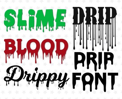 Bundle Drip Fonts Slime Font Blood Dripping Font Dripping Letter Font Slime Dripping Font Drip Font Cricut Silhouette Halloween Bundle Font Aesthetic fonts Font fonts #font #fonts #aestheticfonts 8.299 Drip Font Letters, Graffiti Lettering Dripping Fonts, How To Draw Dripping Liquid, Dripping Letters Fonts, Drippy Letters Alphabet, Goosebumps Font, Free Word Art Generator, Drippy Font, Slime Font