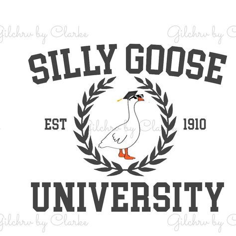 Silly Goose University Svg, Silly Goose University, Silly Goose, University Logo, Graduation Day, Embroidery Kit, Cute Pumpkin, Embroidery Kits, Digital Drawing