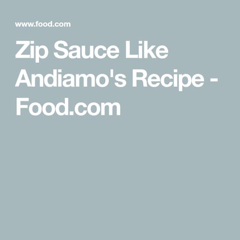 Zip Sauce Like Andiamo's Recipe - Food.com Zip Sauce Recipe, Zip Sauce, How To Dry Rosemary, Dinner For Two, Sunday Dinner, Saturated Fat, Dinner Time, Dipping Sauce, Pork Recipes