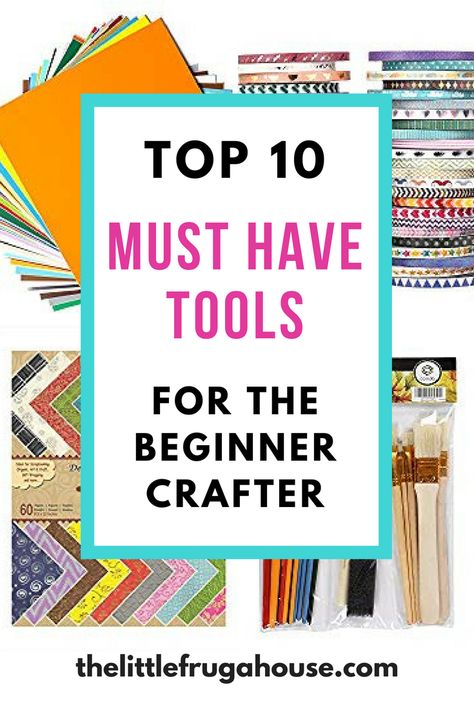 Top 10 Must Have Tools for the Beginner Crafter - The Little Frugal House Gifts For Crafters, The Frugal Crafter, Used Woodworking Tools, Diy Projects To Sell, Nice Handwriting, Popular Woodworking, Must Have Tools, Crafts To Make And Sell, Craft Business