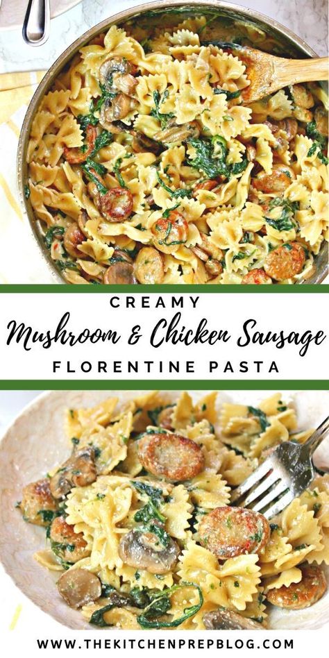 Chicken Zucchini Pasta, Florentine Pasta, Chicken Sausage Recipes, Chicken Sausage Pasta, Pasta Skillet, Creamy Mushroom Chicken, Bow Tie Pasta, Chicken Sauce, Sausage Dishes