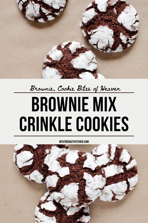 Chocolate Crinkle Cookies Box Brownies, 3 Ingredient Chocolate Crinkle Cookies, Brownie Mix Chocolate Crinkles, Chocolate Crinkle Cookies With Cool Whip, Crinkle Cookies Recipe Brownie Mixes, Brownie Crackle Cookies, How To Make Crinkle Cookies, Choc Brownie Cookies, Chocolate Brownie Crinkle Cookies