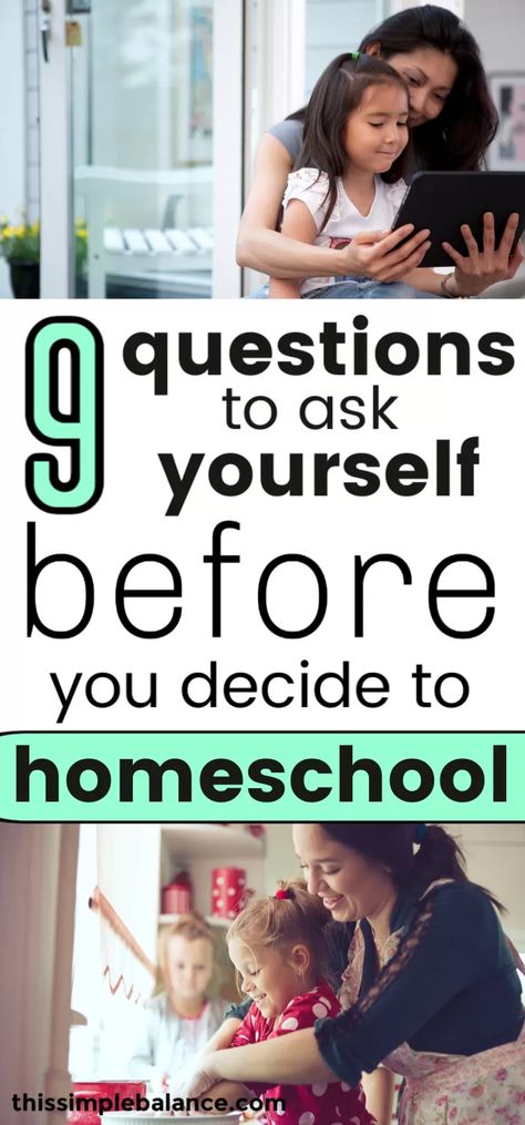 Should I Homeschool My Child? 9 Questions to Help You Decide | This Simple Balance Should I Homeschool, Homeschool Budget, High School Electives, Benefits Of Homeschooling, Start Homeschooling, Homeschool Quotes, Making A Decision, Homeschool Preschool Activities, Homeschool Education