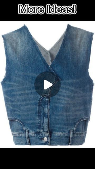 Diy Vest From Shirt, Upcycle Denim Jeans, Diy Vest, Jeans Vest, Vest Sewing Pattern, Top Jeans, Recycle Jeans, Jean Vest, Denim Diy