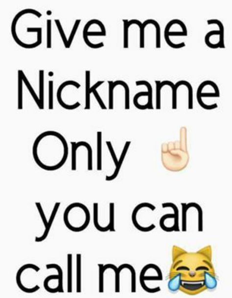 Give Me A Nickname Only You Can Call Me, Give Me A Nickname, Box Emoji, My Love Language, Staring At You, Love Language, Treat You, Love Languages, Hug You