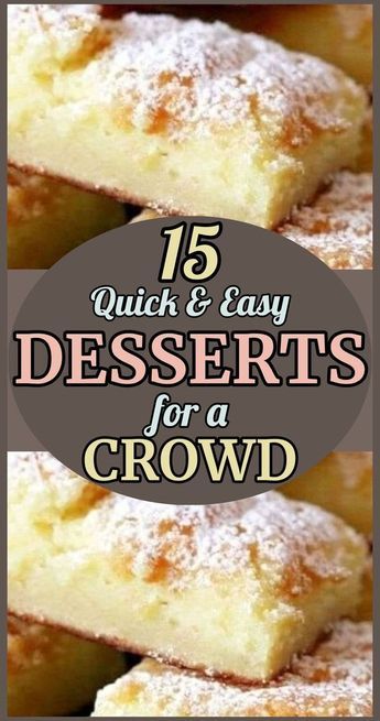 Non Chocolate Desserts Easy, Desserts For Chili Cookoff, Easy Non Refrigerated Desserts, Cheap Homemade Desserts, Desserts That Go With Spaghetti, Simple Dessert For A Crowd, Quick Warm Dessert, Ladies Luncheon Dessert Ideas, Dessert To Take To A Dinner Party