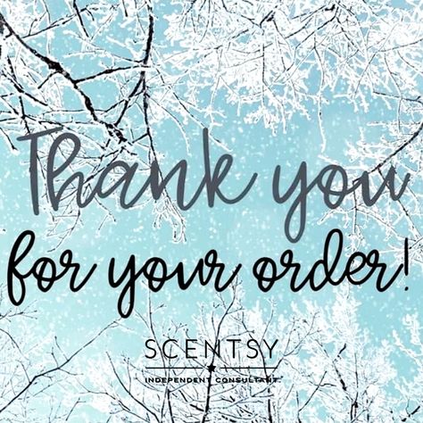 Scentsy Party Closed, Scentsy Thank You For Your Order Christmas, Scentsy Winter Thank You For Your Order, Thank You For Your Order Scentsy, Scentsy Thank You For Your Order, Scentsy Winter Cover Photo, Order Anytime During The Party Scentsy, Scentsy Office, I’m Having A Scentsy Party