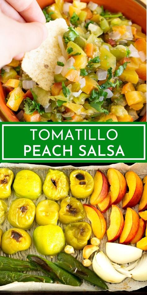 Sweet Tomatillo Salsa, Peach Tomatillo Salsa, Tomatillo Recipes Salsa, Green Tomatillo Recipes, Recipes For Tomatillos, Tomitillo Recipes Roasted, Tomatillo Canning Recipes, Recipes Using Tomatillos, Tomatillo Recipes Dinners