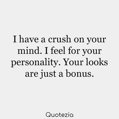 I have a crush on your mind love crush cute love quotes love quotes for her quotes about love Crush Quotes For Him, Love For Him, Flirting Quotes For Her, Flirting Quotes Funny, She Quotes, A Crush, Love Quotes For Her, Flirting Quotes, Heart Quotes