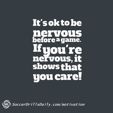 Soccer Blog Post - How to Respond if You're Nervous Before a Game Netball Quotes, Basketball Quotes Inspirational, Big Games, Basketball Motivation, Inspirational Sports Quotes, Athlete Quotes, Basketball Tricks, Team Quotes, Softball Quotes