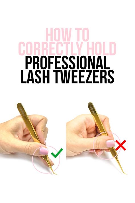 HOW TO CORRECTLY HOLD PROFESSIONAL LASH EXTENSION TWEEZERS Lash Extension Tweezers, Lash Tweezers, Perfect Eyelashes, Pretty Lashes, Lash Room, Eyelash Tweezer, Lash Tech, Eyebrow Shape, Lash Extension