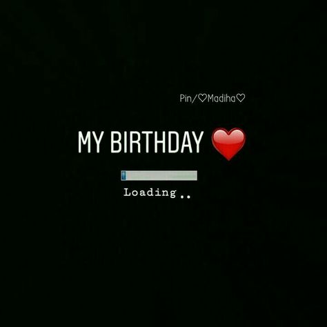 My Birthday Is Loading, My Birthday Loading, Happy Birthday Wishes Bestfriend, Birthday Loading, Birthday Month Quotes, August Quotes, Happy Birthday To Me Quotes, Month Quotes, Its My Birthday Month