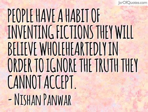 Stay away from these people. They prefer to live in denial and delusion. Quotes About Being In Denial, Living In Delusion Quotes, Living In Denial Quotes, People In Denial Quotes, In Denial Quotes, Delusion Quotes, Delusional People Quotes, Denial Quotes, Delusional People