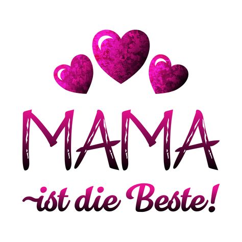 Farbenfrohes Design für die beste Mama der Welt - Design by AJK-Bilderwelt: #mama #mutter # mum #mam #muttertag #mothersday #herz #hearts #pink #thankful #dankbar #kompliment #lob #fest #familie #liebe #ajk-bilderwelt #ajk #alfredjosefknapp Beste Mama, Especially For You, Birthday, Quick Saves, Art, Design