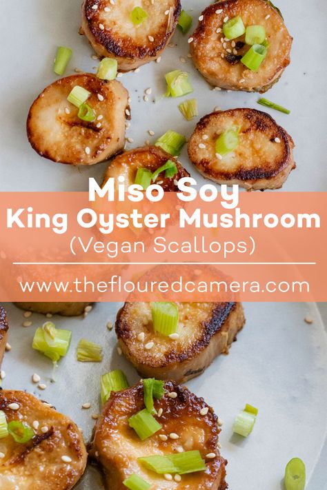 King Oyster Mushroom Scallops, Vegan King Oyster Mushroom Recipe, Asian Mushroom Recipes, King Oyster Mushroom Recipe, Vegan Scallops, Mushroom Vegan, Vegan Seafood, Mushroom Recipes Vegan, Mushroom Dishes