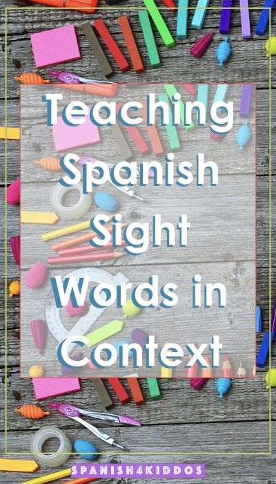 Teaching Spanish sight words in context generates reading success • Spanish4Kiddos Educational Resources Spanish Sight Words, Easy Spanish Stories, Leslie Grahn Authentic Resources Spanish, Spanish Resource, Teaching Ell Students, Spanish Reading Activities, Spanish Books For Kids, Spanish Education, Spanish Teacher Resources