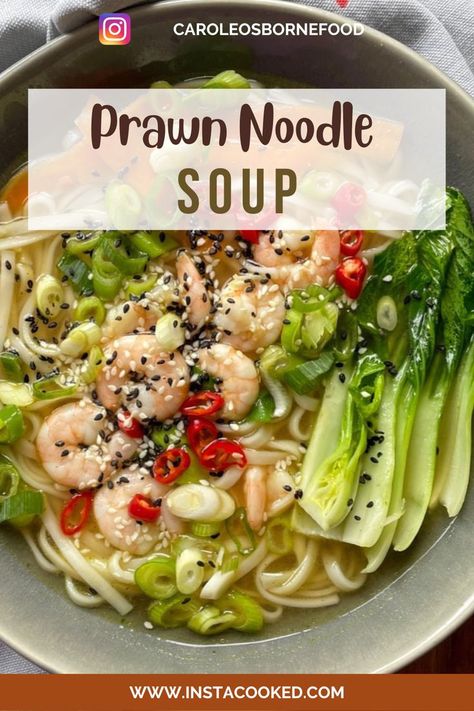 Prawn Noodle Soup, Prawn Rice Noodle Recipes, Prawn Ramen Noodle Recipes, Seafood Noodle Soup, Prawn Soup Recipe, Buffet Board, International Soups, Prawn Noodle Recipes, Chicken Recipes Juicy