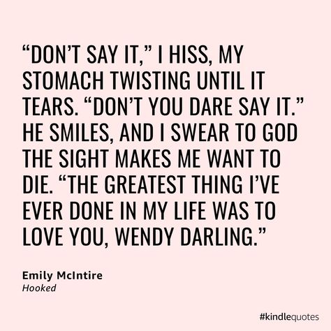 Hooked Quotes Book, Hooked Emily Mcintire, Hook Quotes, Emily Mcintire, Books Fanart, Book Couples, Quotes Book, Book Pins, Favorite Book Quotes