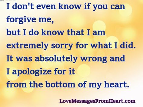 I Am Very Sorry Apology Quotes For Him My Husband, Saying Sorry Quotes, Forgive Me Quotes, Love Poems For Husband, I Am Sorry Quotes, Im Sorry Quotes, Love Messages For Wife, Apologizing Quotes, Behavior Quotes