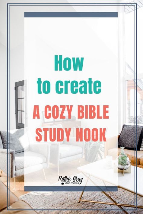 Do you long to have your quiet time in a cozy spot? Discover how to create a Bible study nook that's a comfortable war room to meet with God. Click through for simple Bible study tips and frugal decorating tips you can implement today! || Ruthie Gray #biblestudy #biblestudytips #christianliving #quiettime #ruthiegray Bible Reading Nook, Bible Study Area Ideas, Bible Study Closet, Bible Study Desk Ideas, Bible Study Nook, Bible Study Room Decor, Bible Study Space Ideas, Bible Study Corner In Room, Bible Study Area At Home