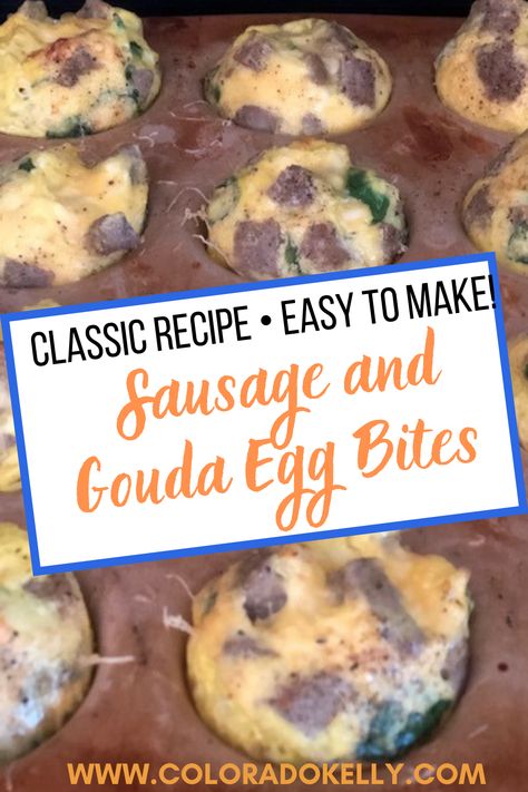 gouda sausage egg bits in muffin pan Egg Bites Sausage Cheese, Gouda Egg Bites, Bacon And Gouda Egg Bites, Starbucks Gouda Egg Bites, Sausage Egg And Cheese Bites, Eggs With Gouda Cheese, Sausage Egg Bites, Sausage Egg Muffins, Quick And Healthy Breakfast