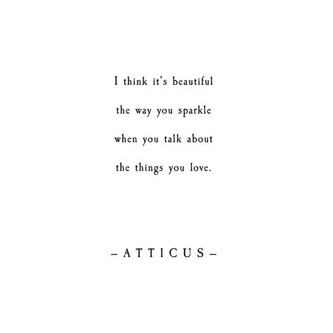 'Sparkle' #atticuspoetry #atticus #poetry #poem #words #sparkle #love #forever #dream #beautiful Atticus Quotes, I Miss You Quotes For Him, Missing You Quotes For Him, Sparkle Quotes, I Miss You Quotes, Inspirational And Motivational Quotes, Quotes Daily, Top Quotes, Atticus