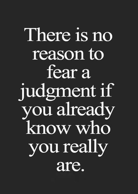 ゝ。There is no reason to fear judgment if yOu already know Who yOu Really Are.。 Quotes For College Students, College Quotes, Words Of Wisdom Quotes, School Quotes, Life Quotes To Live By, Quotes For Students, Good Life Quotes, Education Quotes, Quotable Quotes