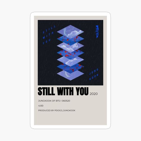 Still With You Journal Ideas, Still With You Sticker, Jungkook Sticker Aesthetic, Jungkook Sticker Printable, Still With You Jungkook, Moodboard Poster, Kdrama Stickers, Jungkook Details, Bts Sticker