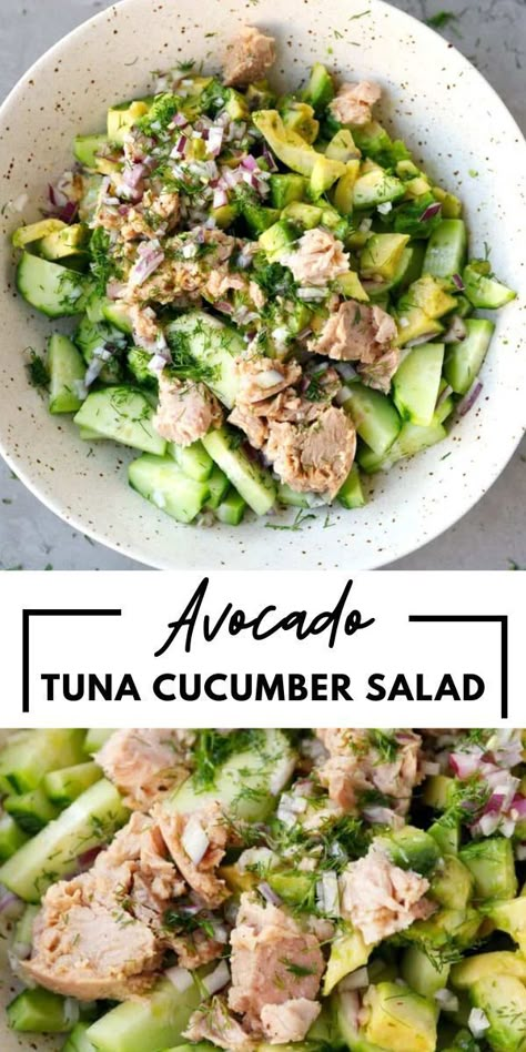 Can Tuna Recipes Healthy, Tuna Cucumber, Keto Tuna Salad, Healthy Tuna Recipes, Tuna Lunch, Salad Options, Salad With Cucumber, I Lost 100 Pounds, Avocado Tuna