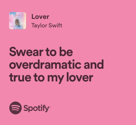 Taylor Swift Spotify Lyrics Lover, Lover Album Lyrics Taylor Swift, Taylor Swift Lyric Quotes Lover, Taylor Swift Lyric Widgets, Lover Album Quotes, Lover Taylor Swift Quotes, Lover Song Taylor Swift, Lover Taylor Swift Spotify, Lover Quotes Taylor Swift