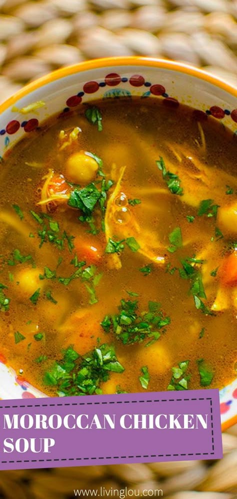 Delicious Moroccan-inspired chicken soup with chickpeas and warm spices. Chickpea Chicken Soup, Saffron Soup Recipes, Moroccan Chicken Soup, Lebanese Chicken Soup, Moroccan Sweet Potato Soup, Indian Chicken Soup Recipes, Moroccan Soup Recipes, International Soup Recipes, Wildfit Recipes