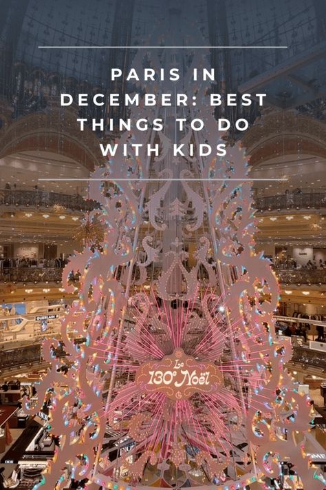 Here is my round up of what to do in Paris in December - Christmas markets, ice skating, festive displays, family-friendly events, winter day trips and more! Paris Christmas Market, Paris In December, Paris With Kids, What To Do In Paris, Paris Christmas, Paris Winter, December Christmas, Family Friendly Activities, Things To Do With Kids