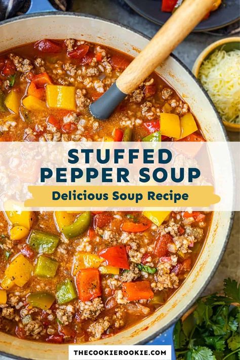 Hearty and comforting Stuffed Pepper Soup is loaded with savory flavor. It's everything you love about classic stuffed peppers in soup form! Beefy Tomato Soup Recipe, Everything Soup, Quick Soups, Green Pepper Soup, Classic Stuffed Peppers, Veggie Soups, Comfort Soups, Bell Pepper Soup, Apron Sewing