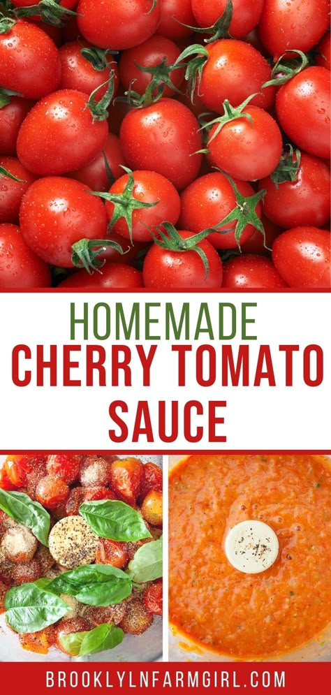 Roasted Cherry Tomatoes Pasta Sauce, Cherry Tomatoes Sauce Recipes, How To Make Tomato Sauce From Cherry Tomatoes, Spaghetti Sauce With Grape Tomatoes, Cooking Down Tomatoes For Sauce, Homemade Pizza Sauce With Cherry Tomatoes, Tomato Sauce From Frozen Cherry Tomatoes, Homemade Spaghetti Sauce From Cherry Tomatoes, Cherry Tomato Pasta Sauce Canning