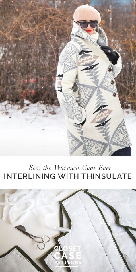 How to Make the Warmest Coat Ever: Interlining with Thinsulate - Closet Core Patterns North Face Parka, Quilt Modernen, Beginner Sewing Projects Easy, Pendleton Wool, Leftover Fabric, Coat Patterns, Love Sewing, Sewing Projects For Beginners, Warm Coat