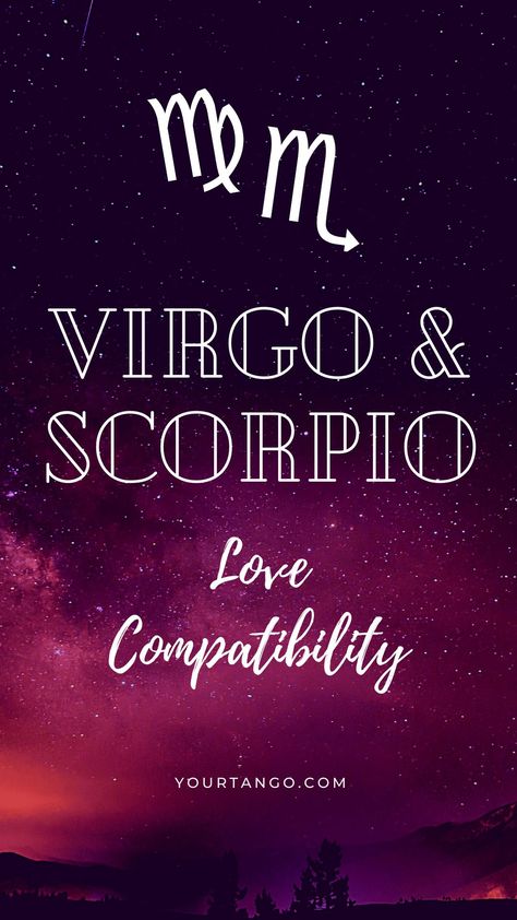 Scorpio Man Virgo Woman Compatibility, Virgo Men Scorpio Woman, Scorpio Man And Virgo Woman Relationship, Scorpio And Virgo Compatibility, Scorpio And Virgo Tattoo, Virgo Woman Scorpio Man, Virgo Man And Scorpio Woman, Virgo And Scorpio Relationship, Scorpio And Virgo Relationship