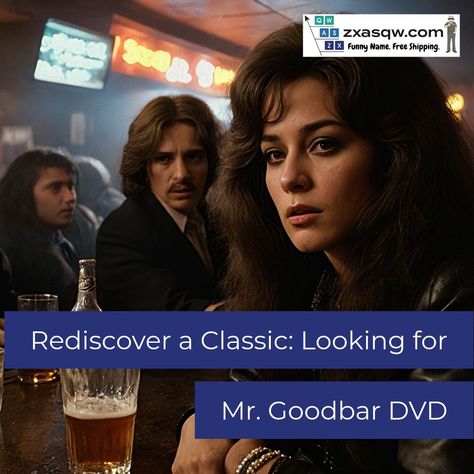 Step back in time with ZXASQW.com's latest blog post: Rediscover a Classic: Looking for Mr. Goodbar DVD. Looking For Mr Goodbar, Mr Goodbar, 70s Nostalgia, Film Buff, Diane Keaton, Funny Names, Richard Gere, How To Start Conversations, Video New