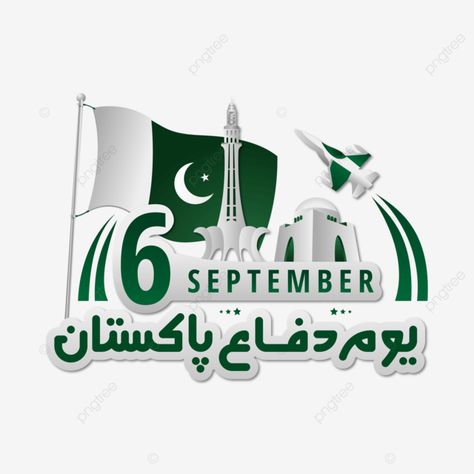 6 September Defence Day Pakistan, 6th September Defence Day, Urdu Typography, Pakistan Defence Day, Defence Day, Pakistan Defence, Sticker Background, Banner Sticker, Pakistan Day